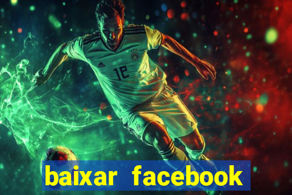 baixar facebook lite baixaki